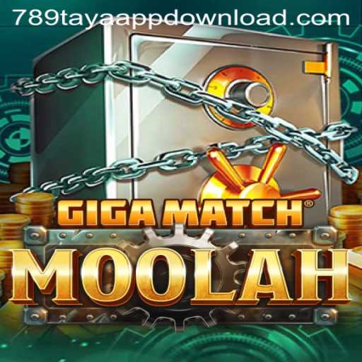 Experience the Thrills of GigaMatchMoolah on 789TAYA.COM