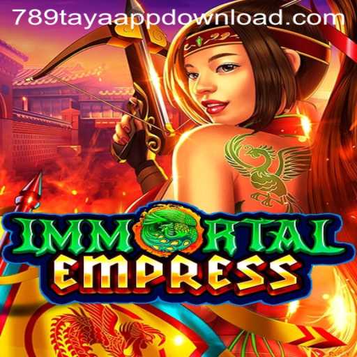 ImmortalEmpress: An Epic Journey into the Realm of 789TAYA.COM