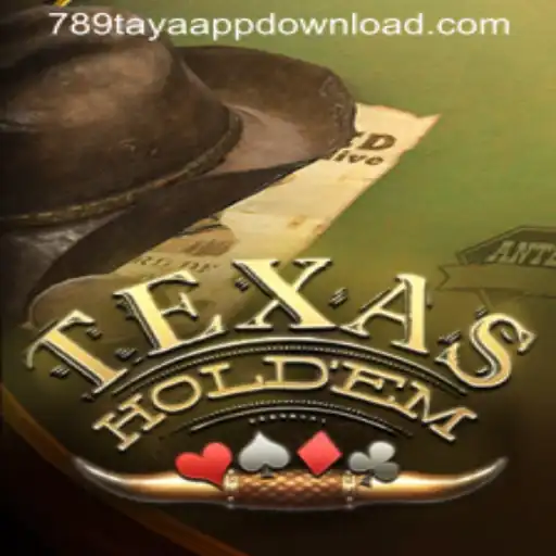 Exploring the Intricacies of TexasHoldem with a Spotlight on 789TAYA.COM