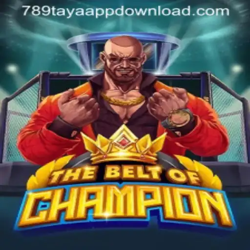 TheBeltOfChampion: A Strategic Gameplay Experience by 789TAYA.COM